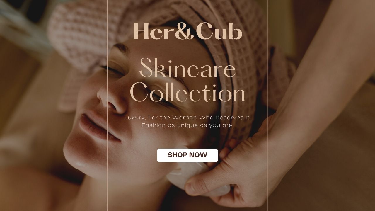 Advertisement for Her & Cub Skincare Collection with a blurred background